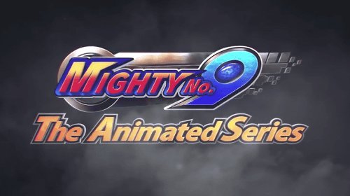 元カプコンの稲船敬二氏が開発しているロックマンっぽい「Mighty No.9」のゲームのアニメ化が発表されました