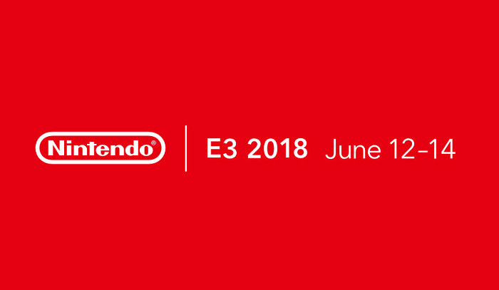 任天堂、E3 2018の予定を発表。スイッチ用の新作ゲームを公開へ