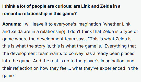 「ゼルダの伝説 ティアーズ オブ ザ キングダム」の場合も、開発者側が「リンクとゼルダは恋愛関係にある」とハッキリ読み取れるような物語にしておらず、プレイヤー